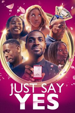 Просто скажи Да (2024)