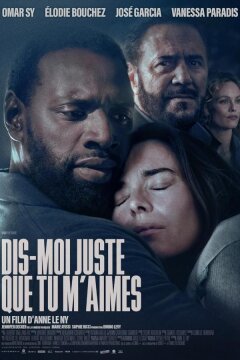 Просто скажи мне, что любишь меня (2024)