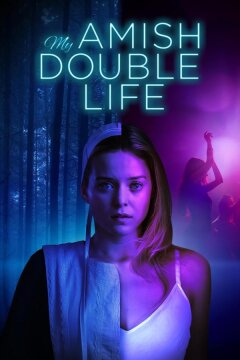 Двойная жизнь девушки-амиш (2025)