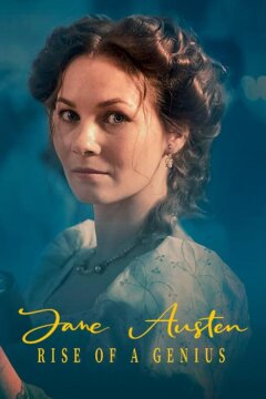 Джейн Остин: Восхождение гения (2025)