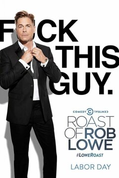 Прожарка Роба Лоу (2016)