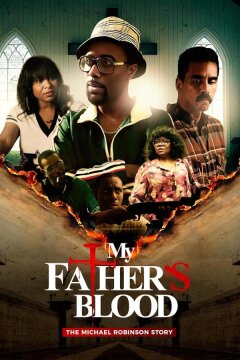 Кровь моего отца (2025)
