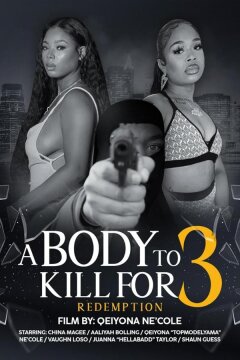 Тело, за которое можно убить 3: Искупление (2025)