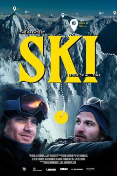 Лыжи / Лыжи: величайший ски-тур всех времен (2024)