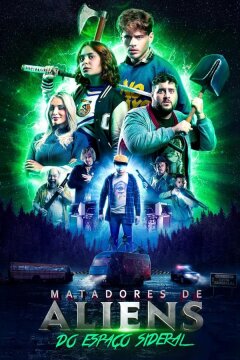 Пришельцы-убийцы из открытого космоса (2025)