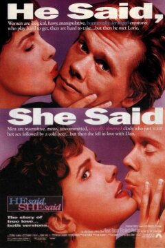 Он сказал, она сказала (1991)