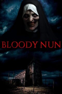 Кровавая Монахиня часть третья: Последние обряды (2023)