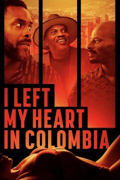 Я отдал свое сердце Колумбии (2024)