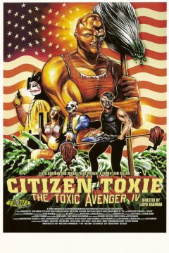 Токсичный мститель 4: Гражданин Токси (2001)