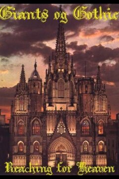 Готические соборы — Стремление к небу (2012)