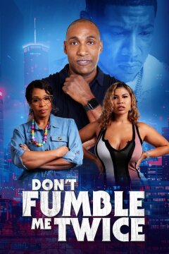 Не подводи меня дважды (2024)