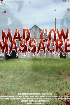 Резня бешеной коровы (2024)