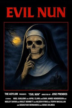 Злая монахиня (2025)