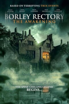 Борли-Ректори: Пробуждение (2025)