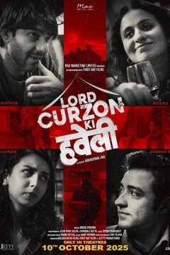 Лорд Керзон ки Хавели (2025)