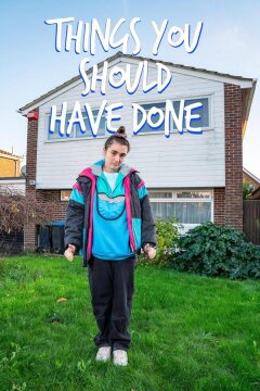 Вещи, которые ты должна была сделать (2024)