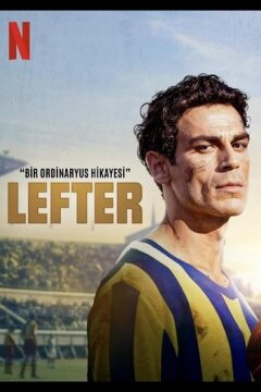 Лефтер: история обычного человека (2025)