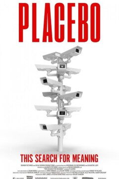 Placebo: Эти поиски смысла (2024)