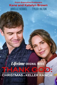Слава Богу: Рождество на ранчо Келлер (2025)