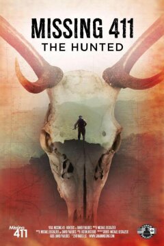 Пропавшие 411: Жертвы охоты (2019)