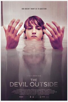 Дьявол снаружи (2018)